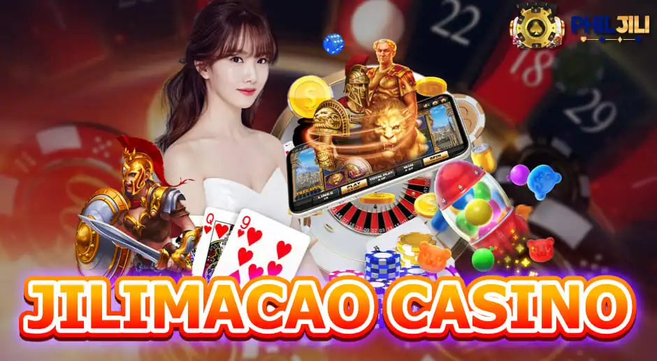 JILIMACAO Legit Casino